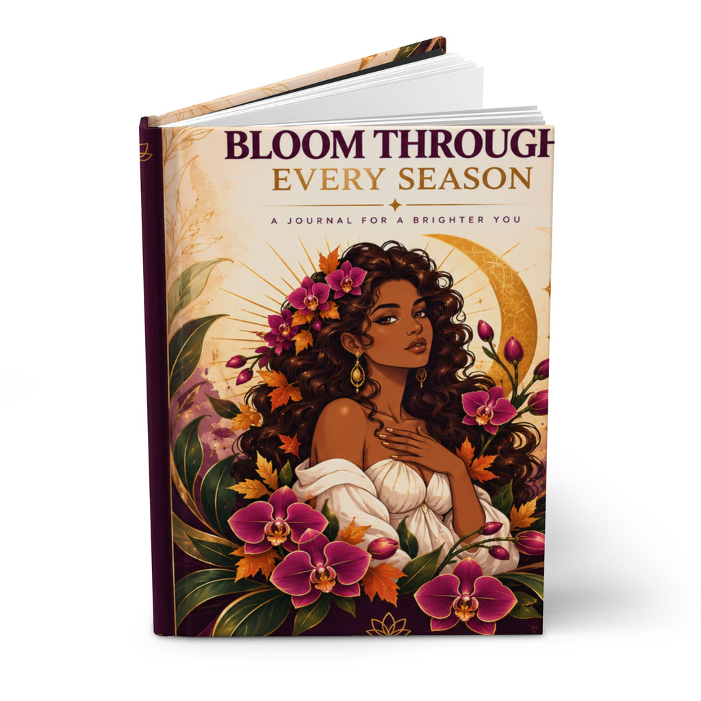 Bloom Through Every Season Hardcover Journal — Guided Self-Reflection Notebook